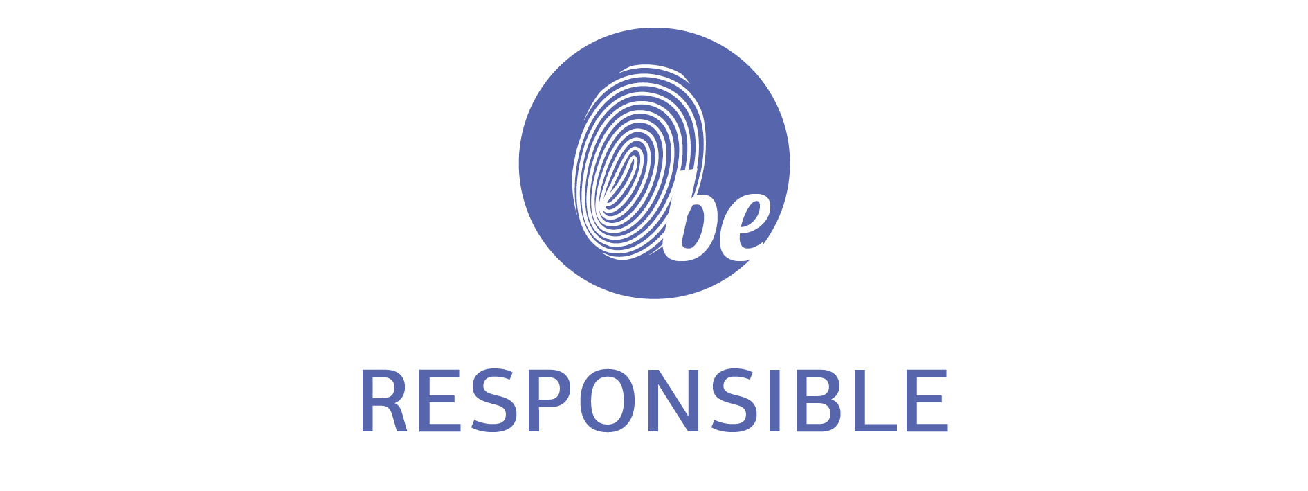 be responsible